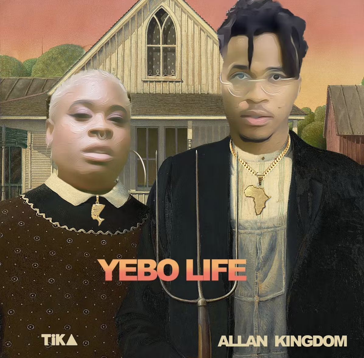 Allan Kingdom - Yebo Life ft. Tika 